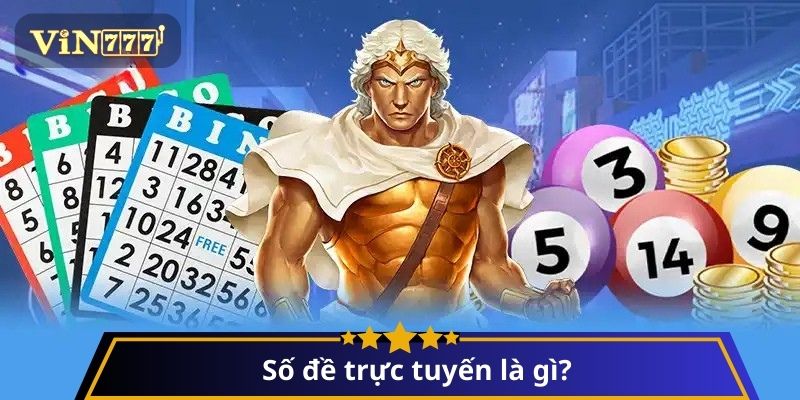 Số đề trực tuyến là gì?
